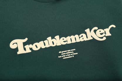 TROUBLEMAKER HOODIE / GREEN